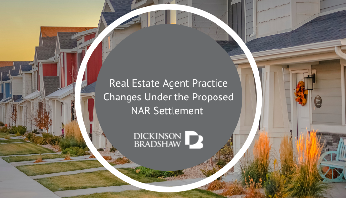 Real Estate Agent Practice Changes Under the Proposed NAR Settlement 