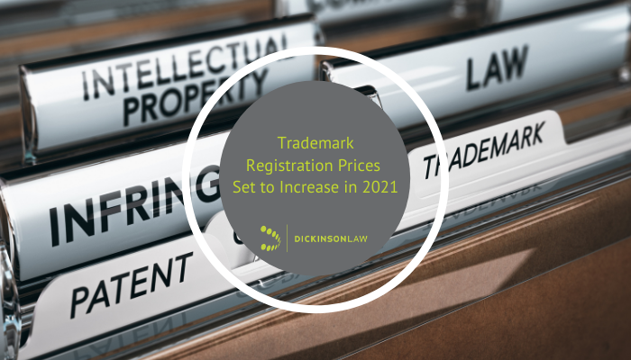 Trademark Registration Prices Set to Increase in 2021